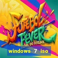 windows 7 iso download 32 bits pt-br